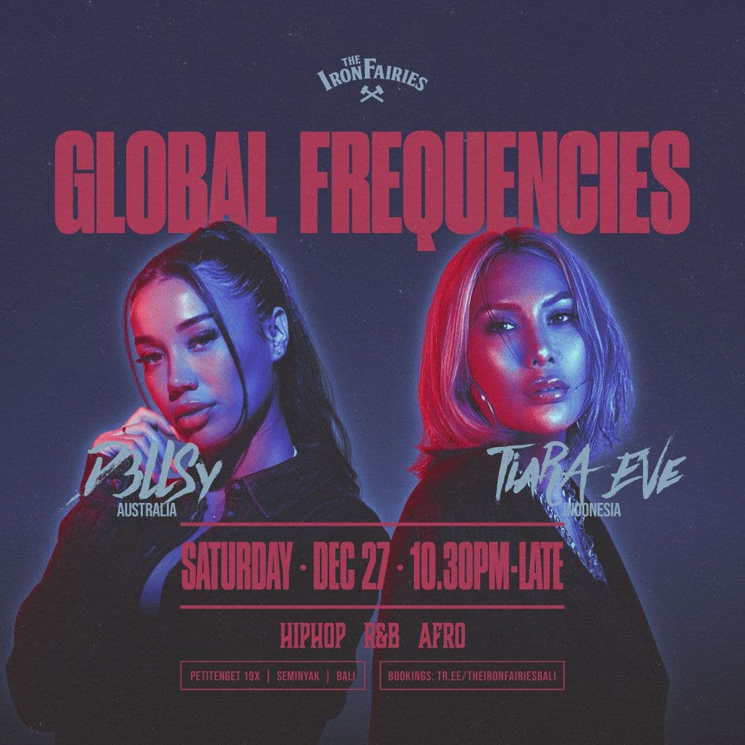GLOBAL FREQUENCIES: TIARA EVE & D3LLSY